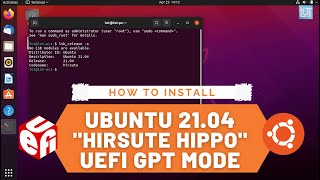 How to Install Ubuntu 21.04 UEFI GPT Method 2021