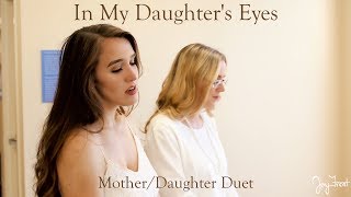 Mother Daughter Duet - In My Daughter&#39;s Eyes Martina McBride Cover - feat. MY MOTHER @martinamcbride