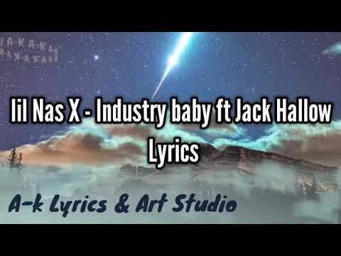 Lil Nas X- Industry Baby ft Jack Harlow Lyrics Video