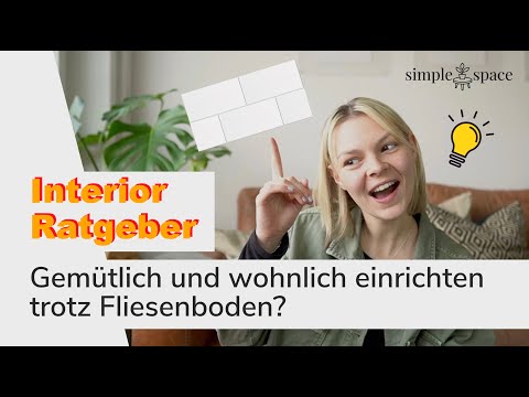 Interior Ratgeber - Gemütlich und wohnlich einrichten trotz Fliesenboden - Einrichtungstipps