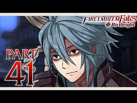 Fire Emblem Fates Birthright - Part 41 - Fight or Flight
