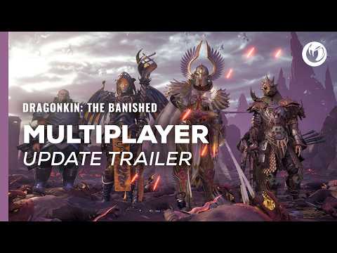 Dragonkin: The Banished | Multiplayer + More Update Trailer