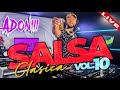 SALSA CLASICA VOL 10 🥁 LAS 15 MEJORES SALSA | MEZCLADA EN VIVO POR DJ ADONI ♥️🍺🥃