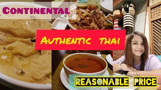 Authentic Thai Cuisine - I have ever had | Continental Food | Thai | Reasonable Price | Hungry Bird