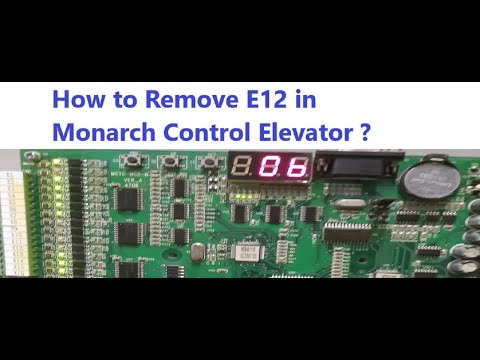 Error E12 removing in Monarch NICE3000 Elevator