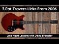 3 Pat Travers Licks From 2006