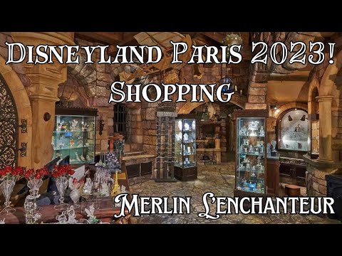 Disneyland Paris 2023! Shopping at Merlin l’Enchanteur