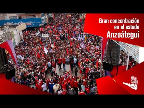 Gran cierre de campaña del PSUV-GPPSB - Estado Anzoátegui