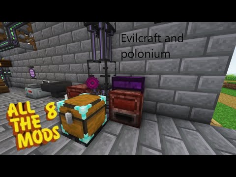 Modded minecraft: All the mods 8 - Beginning Evilcraft and polonium #31