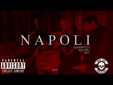 RZA X GOODFELLV X ZIFT - NAPOLI