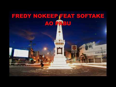 FREDY NOKEEP ft AO PABU ft PEKOK SOFTTAKE -  GOOD BYE