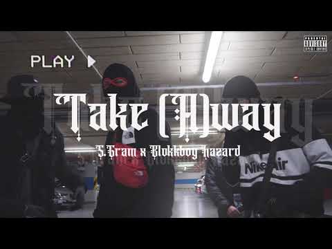 S.GRAM x HAZARD - Take (A)way  (prod. Alberto808)