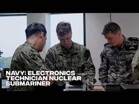 Navy: Deep Dive – Electronics Technician Nuclear Submariner