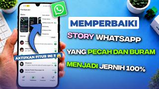 Download lagu Begini cara agar story whatsapp tidak pecah dan buram terbaru 2026 mp3