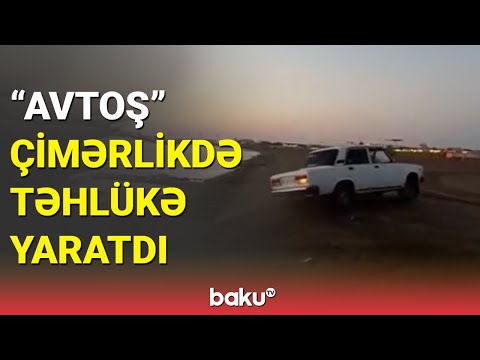 Avtoxuliqan Xəzərin sahilində insanların istirahətinə mane oldu