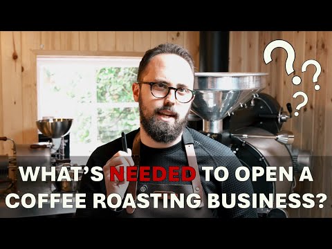 What's Needed to Open a Coffee Roasting Business?