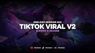 Download lagu DJ Playlist TikTok Viral V2 ( Slowed & Reverb ) 🎧 mp3