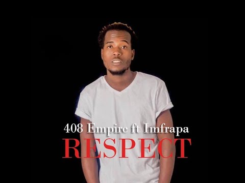 408 Empire Ft  Imfrapa Respect Prod  By Massive (Throwback)