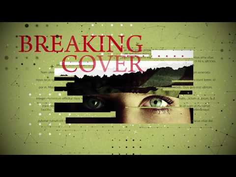 Breaking Cover