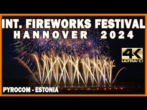 ⁴ᴷ 32th Fireworks Festival Hannover 2024: Estland \ Estonia - Pyrocom - Feuerwerkswettbewerb