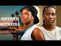 SISTER S BETRAYAL SONIA UCHE CHINENYE NNEBE LATEST 2026 NIGERIAN MOVIES Trending