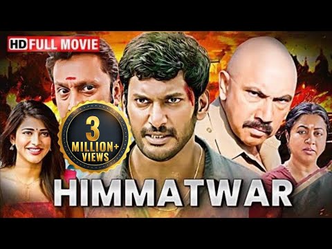 साउथ का असली हीरो - Himmatwar | Full Hindi Dubbed Movie | Vishal, Shruthi Haasan | South Action Film