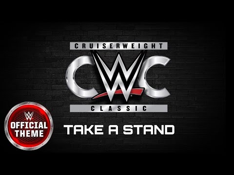 WWE Cruiserweight Classic - Take A Stand (Program Theme)