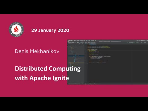 Distributed Computing With Apache Ignite