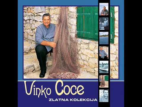 Vinko Coce   Neka zapiva moja Dalmacija