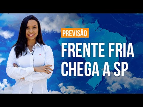 Previsão Brasil - Frente fria chega a SP
