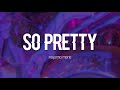 Reyanna Maria So Pretty Clean Lyrics