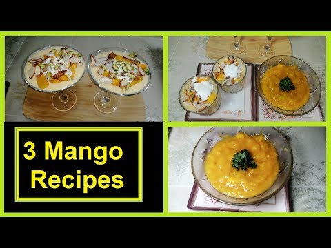 3 Mango Dessert Recipes by Hamida Dehlvi