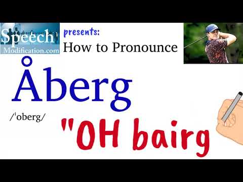 How to Pronounce Aberg (Ludvig Åberg)
