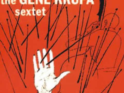 Gene Krupa Sextet #2 -  Coronation Hop