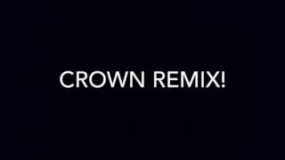 Crown-Diplo (Chaserz Rookie Remix)