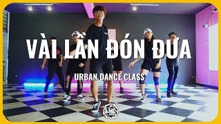 VÀI LẦN ĐÓN ĐƯA (Soobin Hoàng Sơn) / Ken Choreography / Urban Dance Class