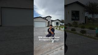 Bible verses on our home driveways