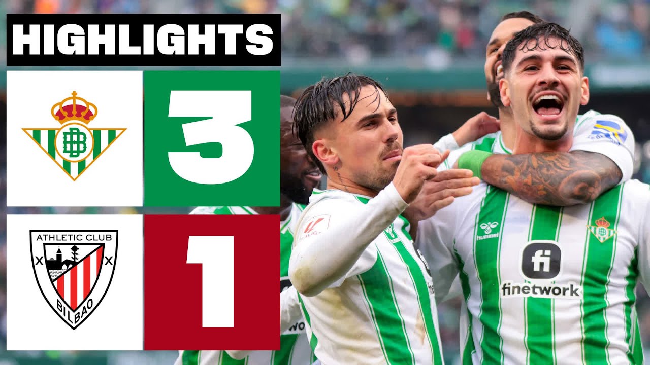 Real Betis vs Athletic Club highlights