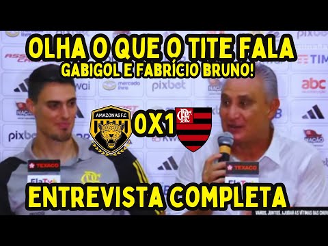 Entrevista do Tite Flamengo x Amazonas - Flamengo Vence Gol do Pedro