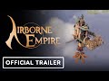 Vídeo de gameplay de Airborne Empire  PC