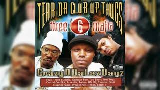 Tear Da Club Up Thugs ft Gangsta Boo - Slob On My Knob (Explicit Audio)