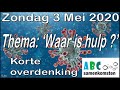 Bemoediging Zondag 3 5 2020 ABC Samenkomsten