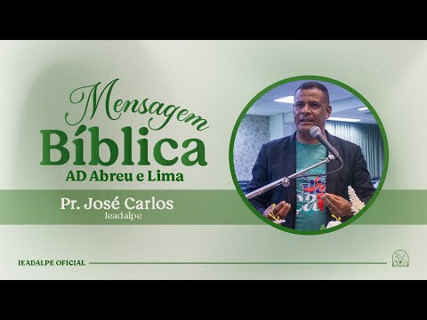 Pr. José Carlos - Mensagem Bíblica - 12/10/2025.