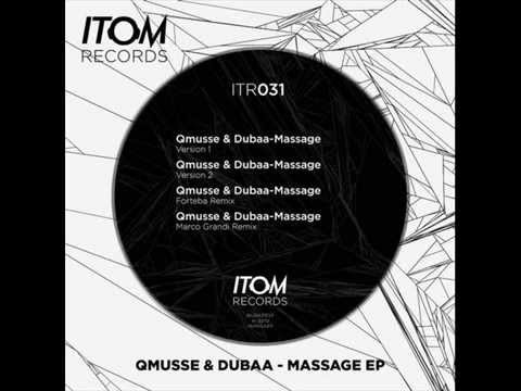 Qmusse & Dubaa - Massage (Marco Grandi remix)