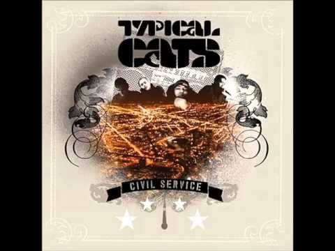 Typical Cats - Civil Service (2004) [full album]