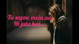 Download lagu Tu sapne mein aa hi jata hai photo song status mp3