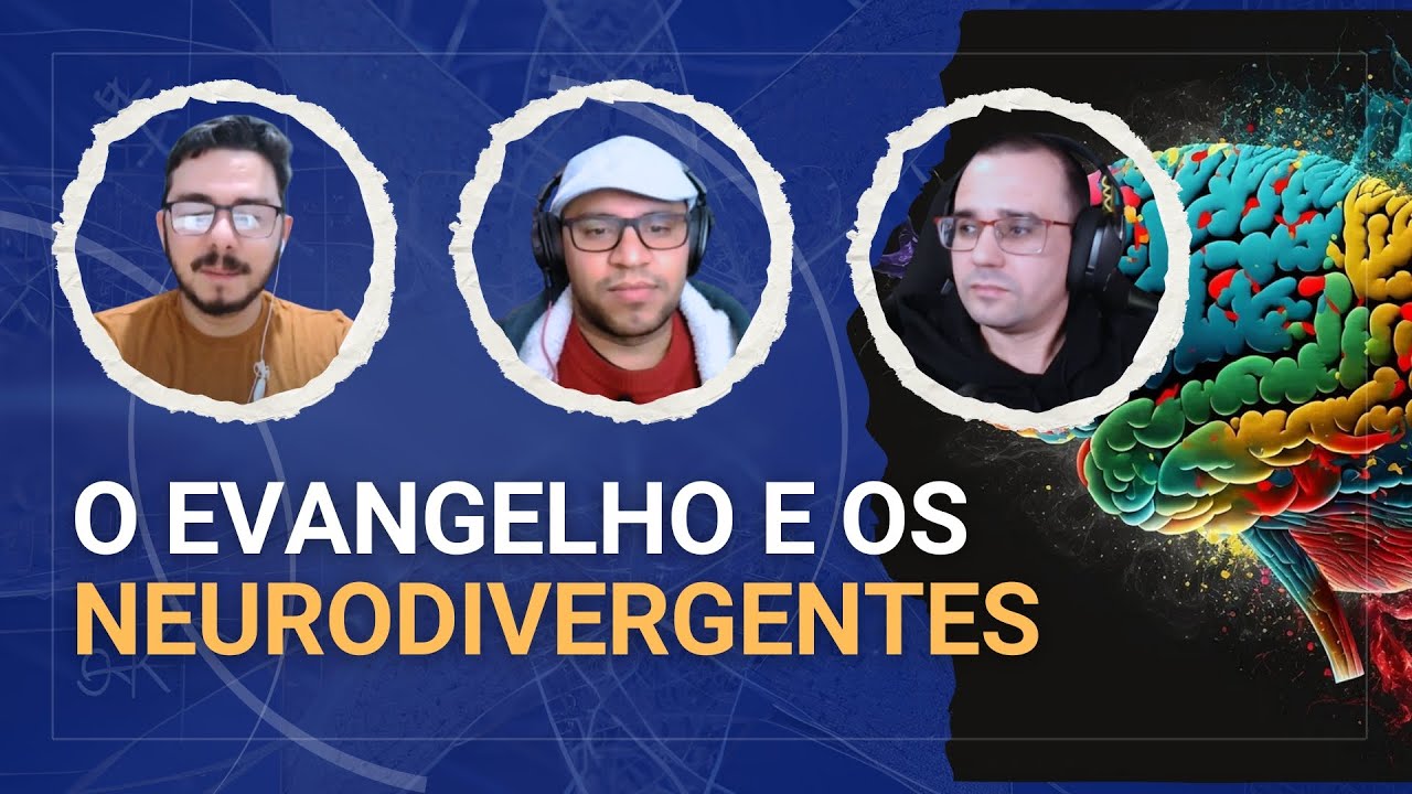 O Evangelho e os Neurodivergentes | Paulo Freitas |  IntersecçãoPodcast #002