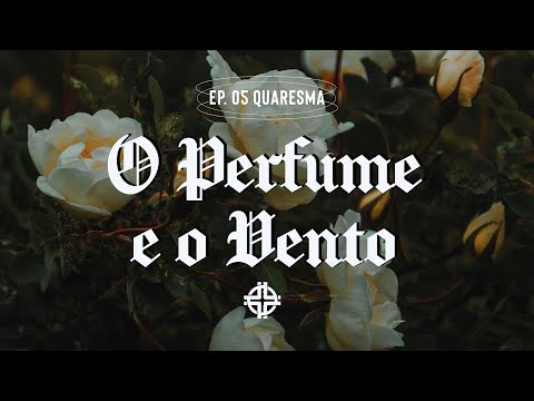 O Perfume e o Vento - Rosangela Prado