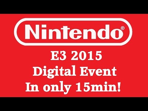 Nintendo's E3 2015 Digital Event [In only 15min!]