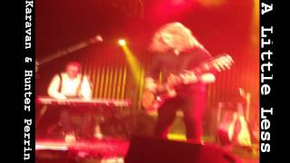 Karavan & Hunter Perrin - A Little Less @ Gimle